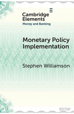 Coperta cărții 'Monetary Policy Implementation - Stephen Williamson'