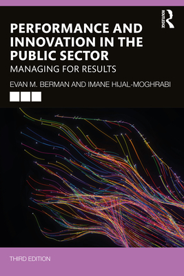 Coperta cărții 'Performance and Innovation in the Public Sector: Managing for Results - Evan M. Berman'