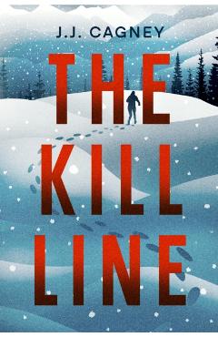 The Kill Line - J. J. Cagney