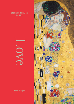 Coperta cărții 'Love: From Botticelli to Kahlo - Brad Finger'