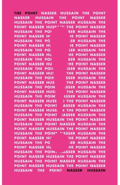 The Point! - Nasser Hussain