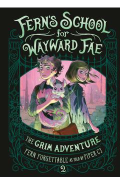 Coperta cărții 'The Grim Adventure - Fern Forgettable'