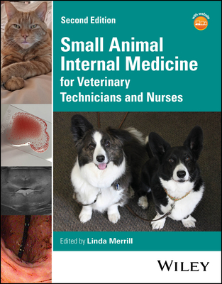 Coperta cărții 'Small Animal Internal Medicine for Veterinary Technicians and Nurses - Linda Merrill'