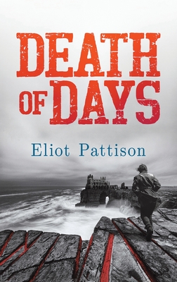 Coperta cărții 'Death of Days - Eliot Pattison'