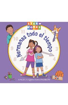 Coperta cărții 'Hermanas Todo El Tiempo - Angela Quezada Padron'