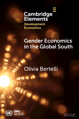 Coperta cărții 'Gender Economics in the Global South - Olivia Bertelli'