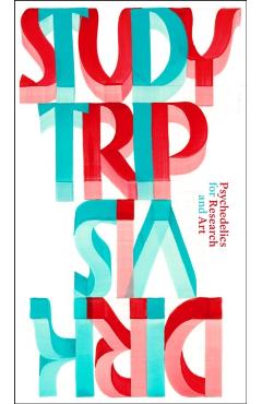 Study Trip: Psychedelics for Research and Art - Dirk Vis