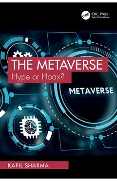 Coperta cărții 'The Metaverse: Hype or Hoax? - Kapil Sharma'