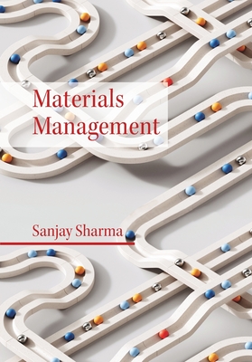 Coperta cărții 'Materials Management - Sanjay Sharma'