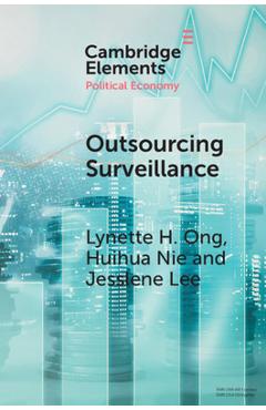 Coperta cărții 'Outsourcing Surveillance: Online Opinion Management in China - Lynette Ong'