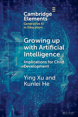 Coperta cărții 'Growing up with Artificial Intelligence - Ying Xu'