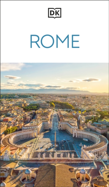 Coperta cărții 'DK Rome: Must-See Sights. Culture & History. Detailed Maps & Tours. Covers Ancient Rome, Vatican City, Trastevere, &'