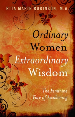 Coperta cărții 'Ordinary Women, Extraordinary Wisdom - Rita Marie Robinson'