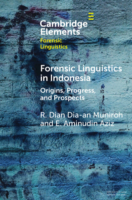Coperta cărții 'Forensic Linguistics in Indonesia - R. Dian Dia-an Muniroh'