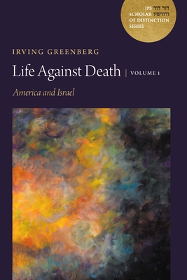 Coperta cărții 'Life Against Death, Volume 1: America and Israel -'