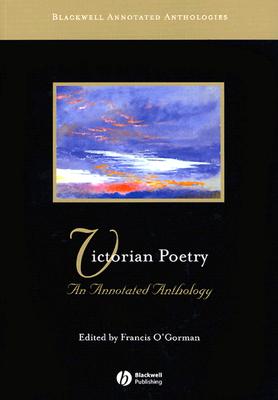 Coperta cărții 'Victorian Poetry: An Annotated Anthology - Francis O'gorman'