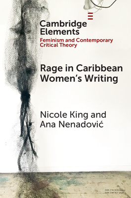 Coperta cărții 'Rage in Caribbean Women's Writing - Nicole King'
