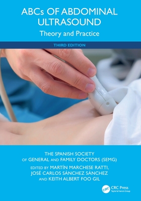 Coperta cărții 'ABCs of Abdominal Ultrasound: Theory and Practice - Martín Marchese Ratti'