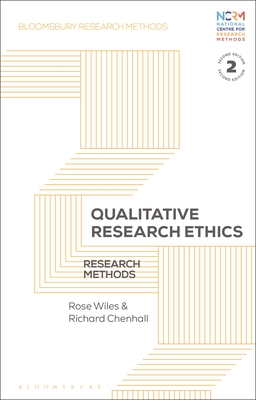 Coperta cărții 'Qualitative Research Ethics: Research Methods - Rose Wiles'