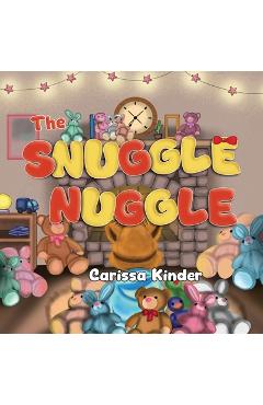 Coperta cărții 'The Snuggle Nuggle - Carissa Kinder'