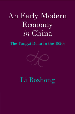 Coperta cărții 'An Early Modern Economy in China - Bozhong Li'