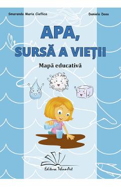Coperta cărții 'Apă, sursa a vieții. Mapa educativă - Smaranda Maria Cioflica, Daniela Dosa'