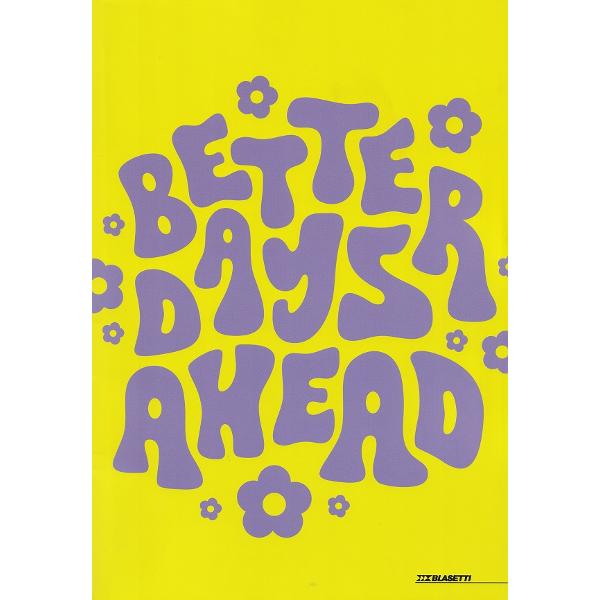 Caiet dictando A4. Better Days Ahead
