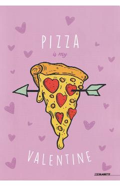 Imaginea produsului 'Caiet dictando A4. Pizza is My Valentine'