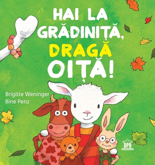 Coperta cărții 'Hai la grădiniță, dragă oiță! - Brigitte Weninger'