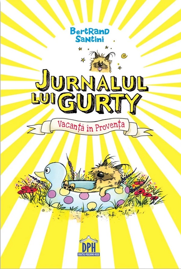 Coperta cărții 'Jurnalul lui Gurty: Vacanță în Provența - Bertrand Santini'