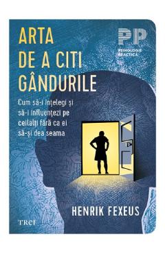 Arta de a citi gandurile - Henrik Fexeus