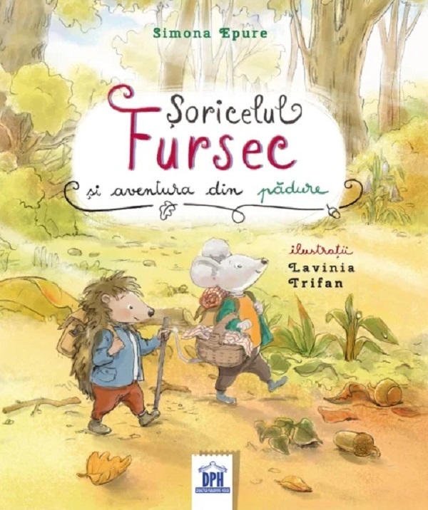Coperta cărții 'Șoricelul fursec și aventura din pădure - Simona Epure'