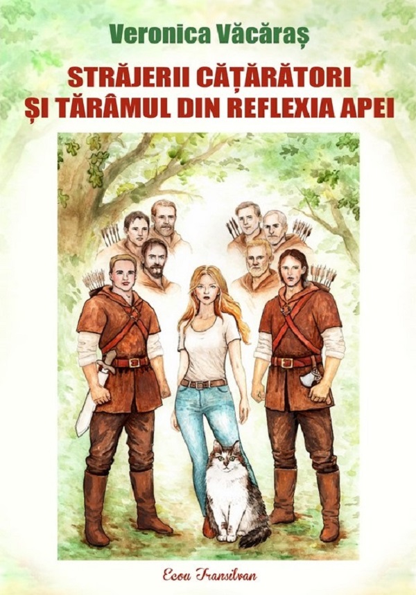 Coperta cărții 'Străjerii cățărători și tărâmul din reflexia apei - Veronica Văcăraș'