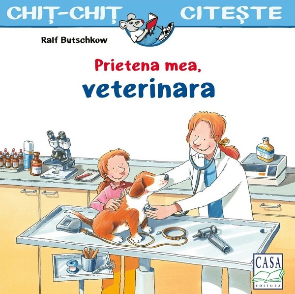 Coperta cărții 'Prietena mea, veterinara - Ralf Butschkow'