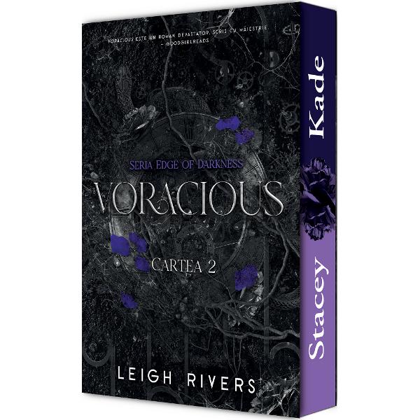 Voracious. Seria Edge of Darkness Cartea 2 - Leigh Rivers