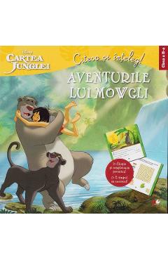 Citesc si inteleg! Aventurile lui Mowgli - Clasa a II-a - Gabriela Barbulescu