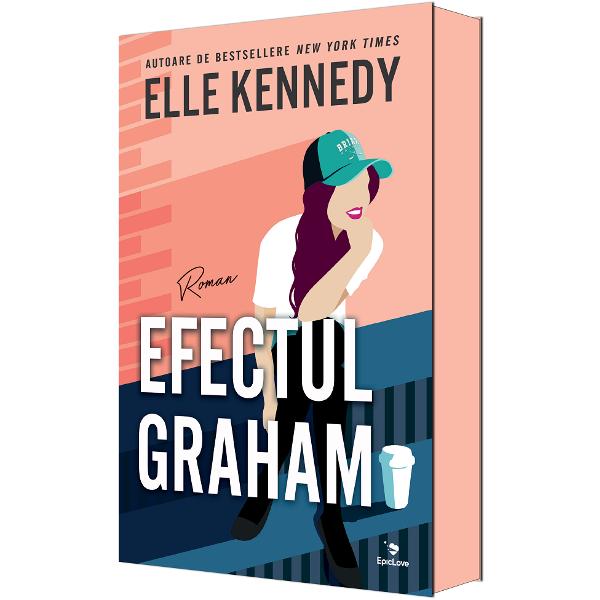 Efectul Graham. Seria Campus Diaries Vol.1 - Elle Kennedy