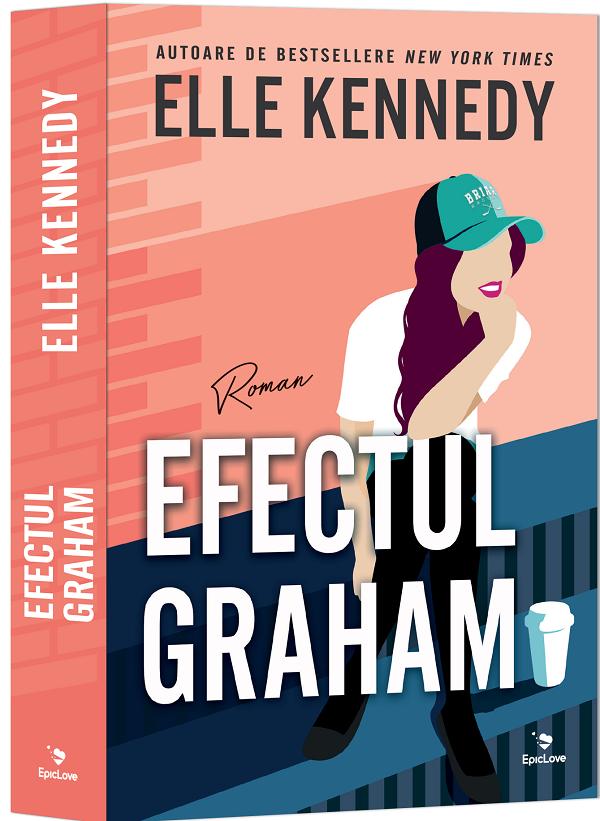 Coperta cărții 'Efectul Graham. Seria Campus Diaries Vol.1 - Elle Kennedy'