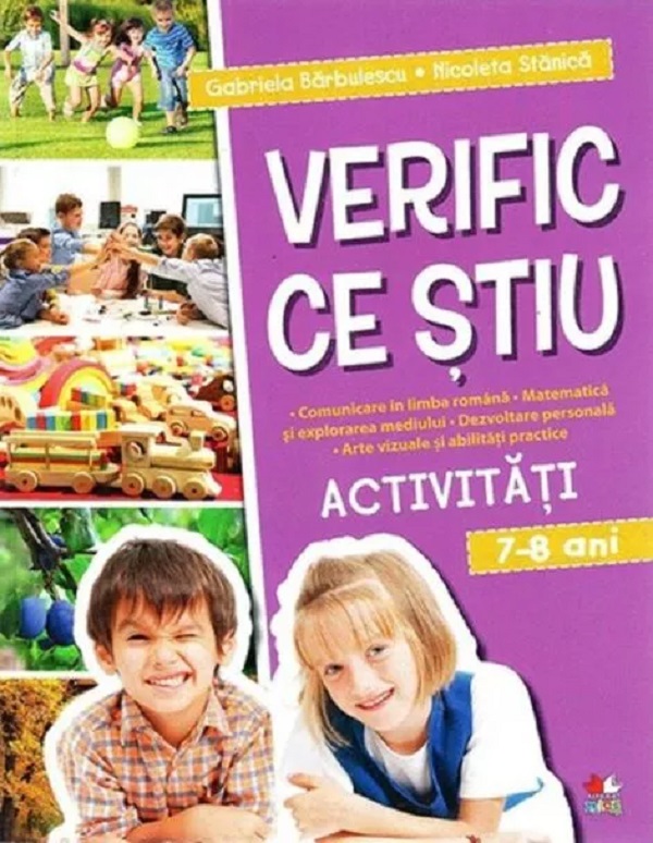 Coperta cărții 'Verific ce știu. Activități 7-8 ani - Gabriela Bărbulescu, Nicoleta Stănică'