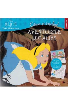 Coperta cărții 'Citesc și înteleg. Aventurile lui Alice - Clasa a II-a - Gabriela Bărbulescu'