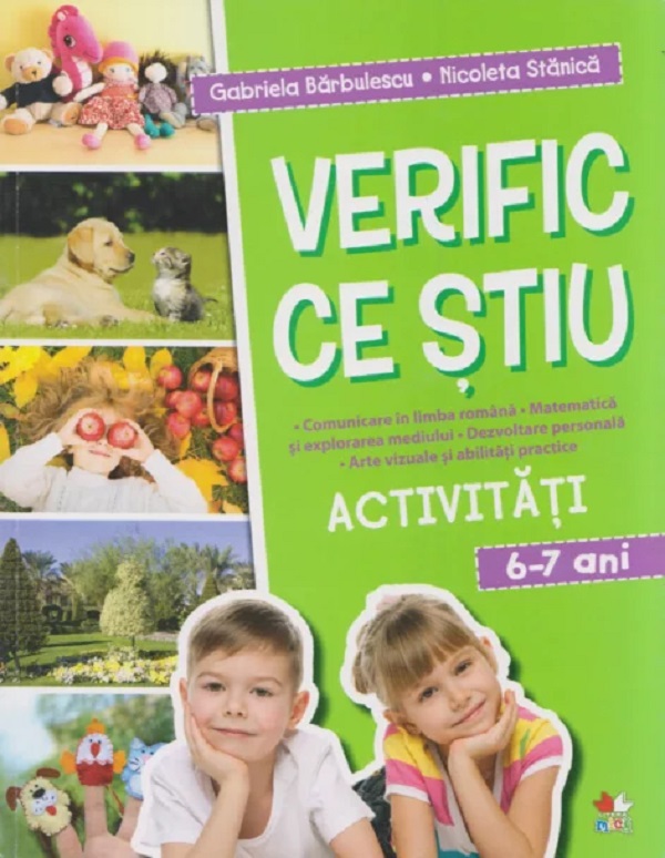 Coperta cărții 'Verific ce știu. Activități 6-7 ani - Gabriela Bărbulescu. Nicoleta Stănică'