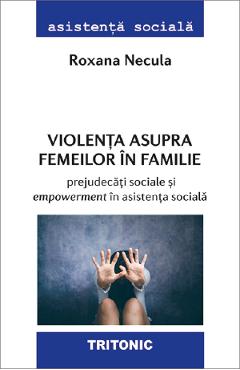 Coperta cărții 'Violența asupra femeilor în familie - Roxana Necula'