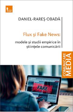 Flux si Fake News - Daniel-Rares Obada