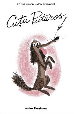 Coperta cărții 'Cuțu Puturos - Colas Gutman'