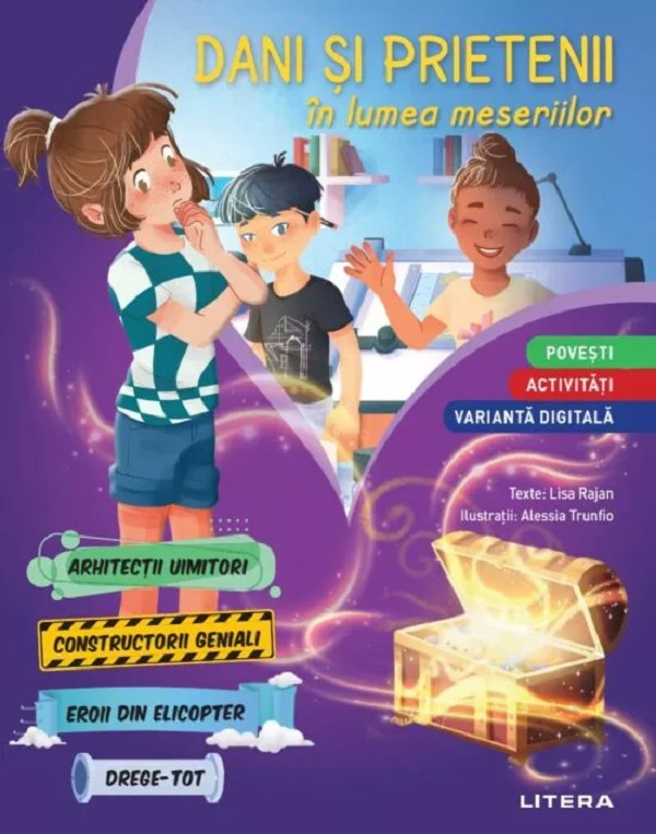 Coperta cărții 'Dani și prietenii în lumea meseriilor. Povești și activități - Lisa Rajan'
