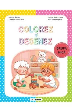 Coperta cărții 'Colorez și desenez - Grupa mică - Adriana Hamza, Alina Elena Popovici, Luminița Florica Micu, Claudia Rodica Pleșa'