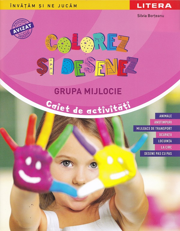 Coperta cărții 'Colorez și desenez - Grupa mijlocie - Caiet de activități - Silvia Borțeanu'