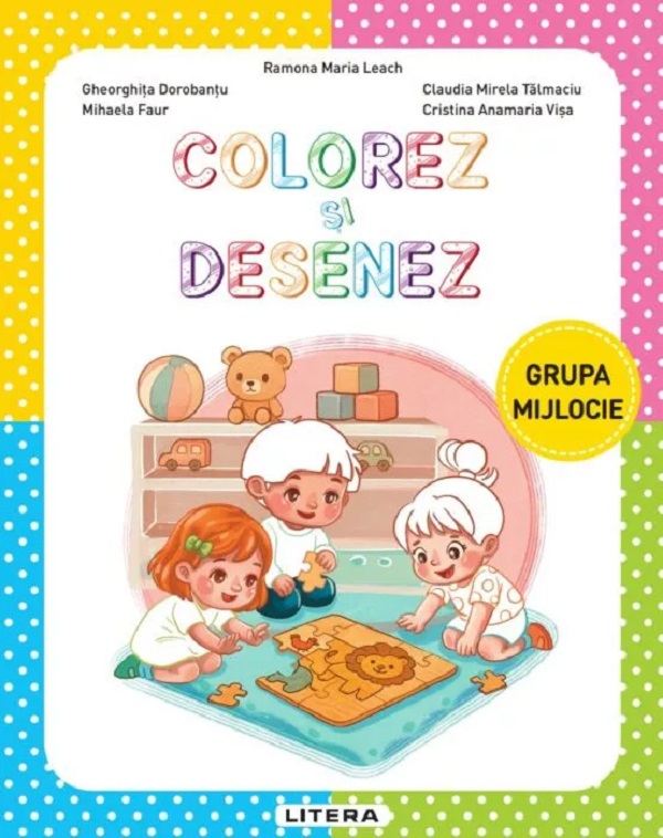 Coperta cărții 'Colorez și desenez - Grupa mijlocie - Ramona Maria Leach, Gheorghița Dorobanțu, Mihaela Faur, Claudia Mirela Tălmaciu,'