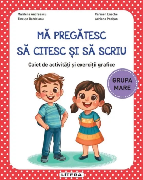 Coperta cărții 'Mă pregătesc să citesc și să scriu - Grupa mare - Caiet de activități și exerciții grafice - Marilena Andreescu,'