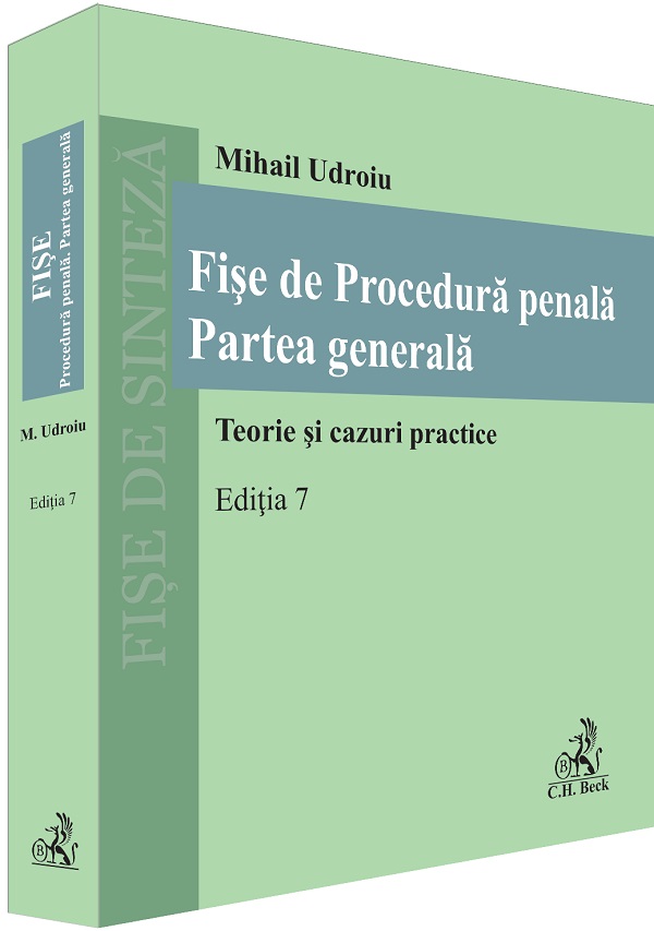 Coperta cărții 'Fișe de procedură penală. Partea generală Ed. 7 - Mihail Udroiu'